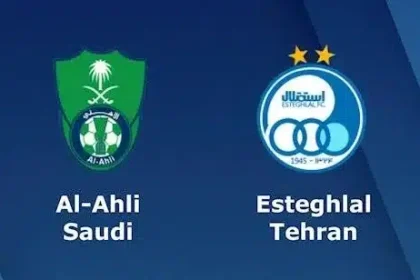 موعد مباراة الأهلي السعودي واستقلال طهران
